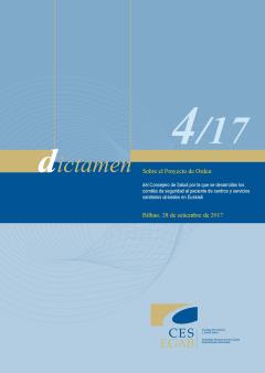 Dictamen 4/17 sobre la Orden del Consejero de Salud por la que se desarrollan los comités de seguridad al paciente de centros y servicios sanitarios ubicados en Euskadi 